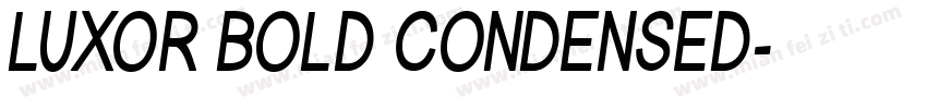 LUXOR BOLD CONDENSED字体转换